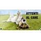Cartello Attenti Al Cane In Forex - Fotografico 3
