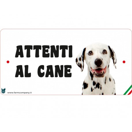 Cartello Attenti Al Cane In Forex - Dalmata