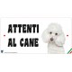 Cartello Attenti Al Cane In Forex - Barboncino