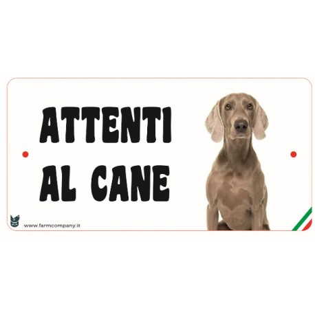 Cartello Attenti Al Cane In Forex - Weimaraner