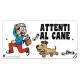Cartello Attenti Al Cane In Forex - Umoristico 11
